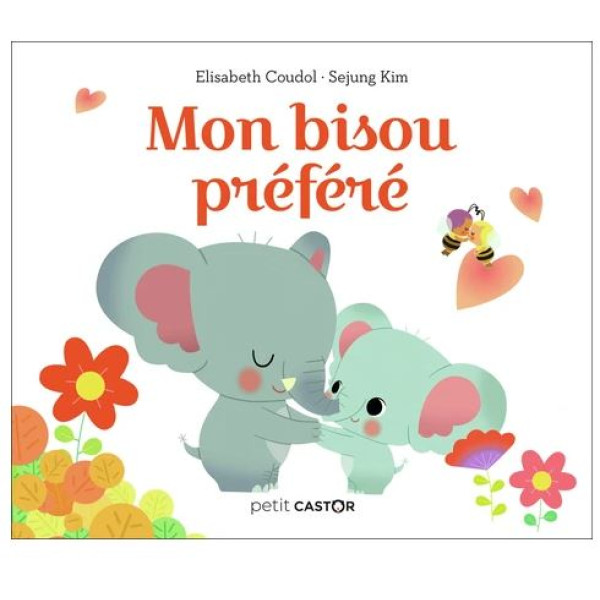 Mon bisou préféré