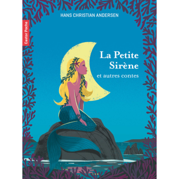 La Petite Sirène et autres contes.