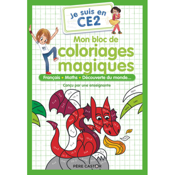 Je suis en CE2 -Mon bloc de coloriages magiques