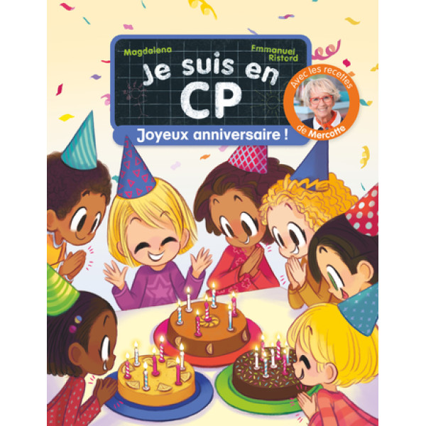 Je suis en CP -Joyeux anniversaire