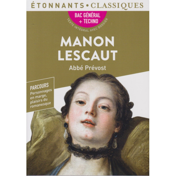 Manon Lescaut -Etonnants classiques