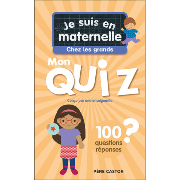 Mon quiz Je suis en maternelle chez les grands