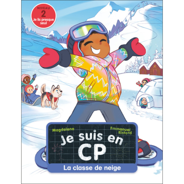 Je suis en CP T35 -La classe de neige