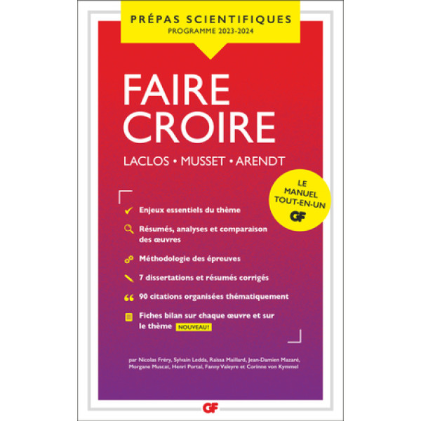 Faire croire - Laclos les liaisons dangereuses musset lorenzaccio Arendt vérité et politique et du mensonge en politique