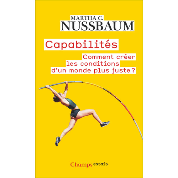 Capabilités - Comment créer les conditions d'un monde plus juste ?