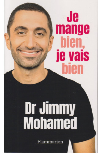 Je mange bien, je vais bien Je mange bien, je vais bien