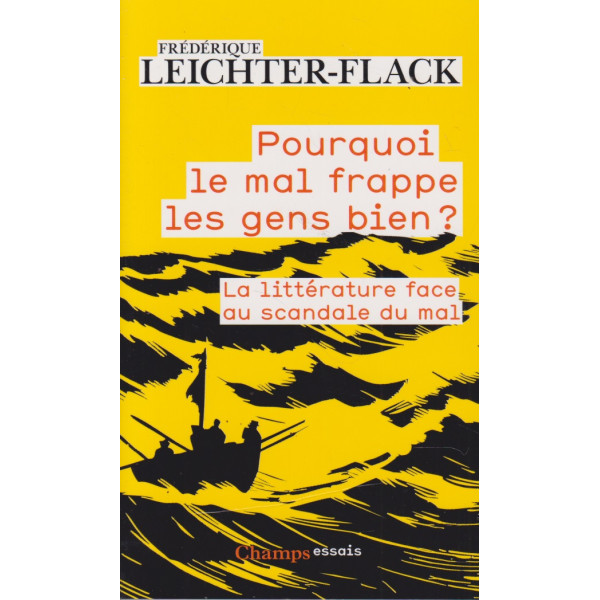 Pourquoi le mal frappe les gens bien ?