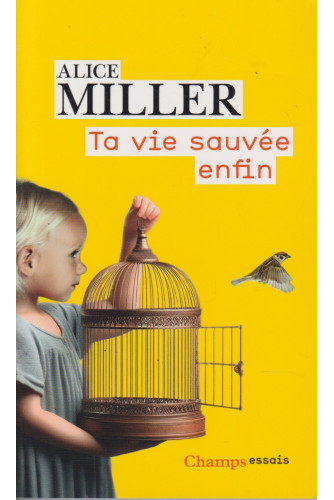 Ta vie sauvée enfin Ta vie sauvée enfin