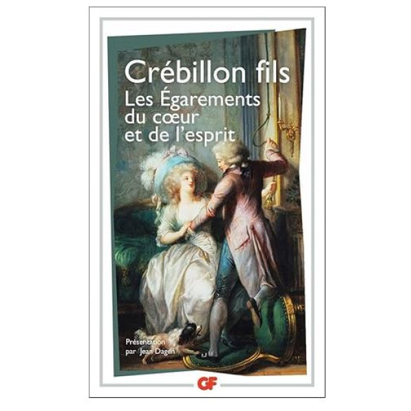 Les Egarements du coeur et de l'esprit