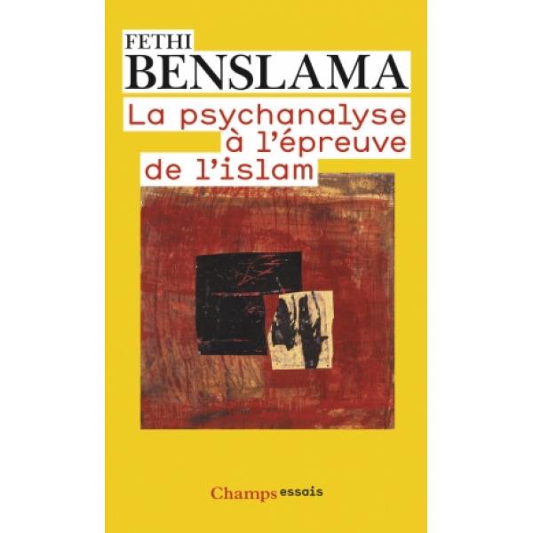 La psychanalyse à l'épreuve de l'islam