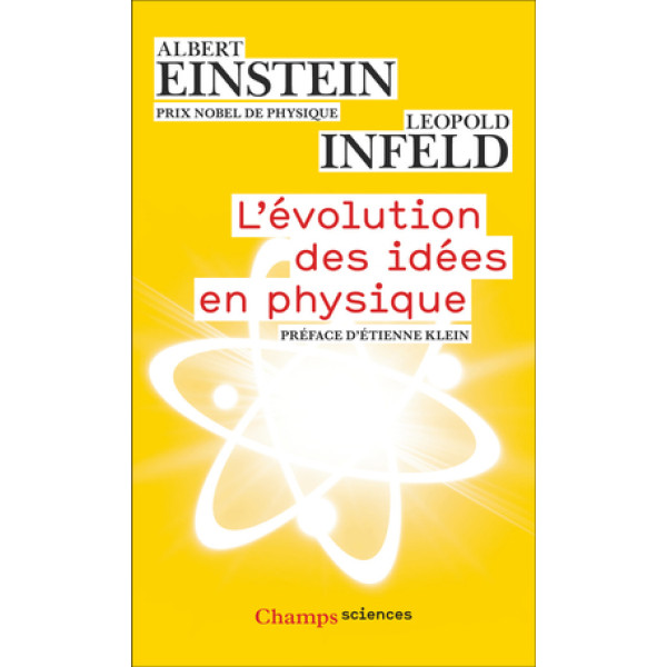 L'Evolution des idées en physique.