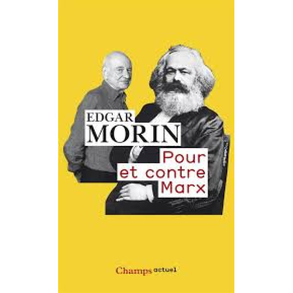 Pour et contre Marx