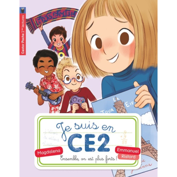 Je suis en CE2 T4 - Poche Ensemble, on est plus forts