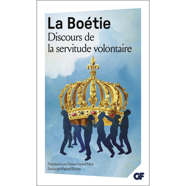 Discours de la servitude volontaire -prépas scientifique