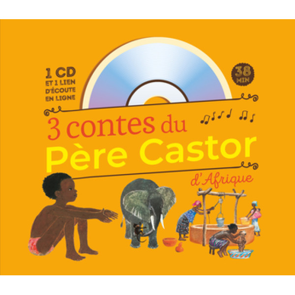 3 contes du Père Castor d'Afrique +CD