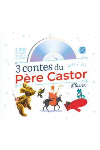 3 contes du Père Castor d'hiver +CD 3 contes du Père Castor d'hiver +CD