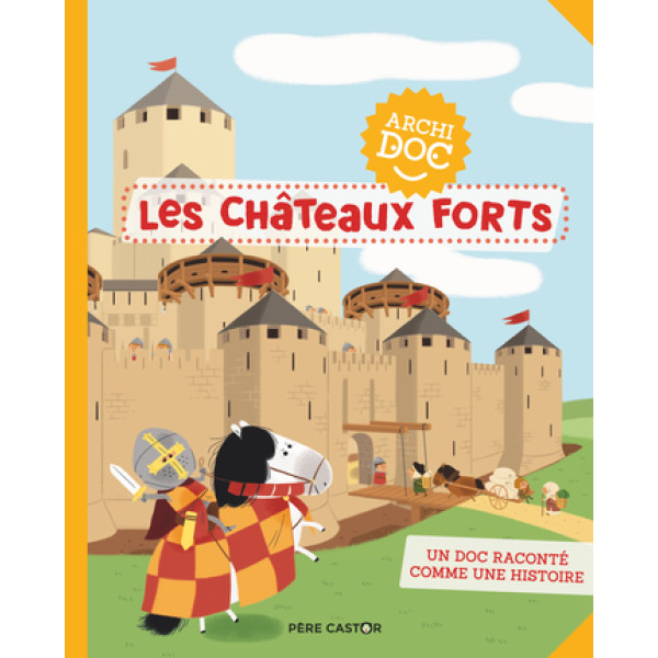 Archidoc -Les châteaux forts