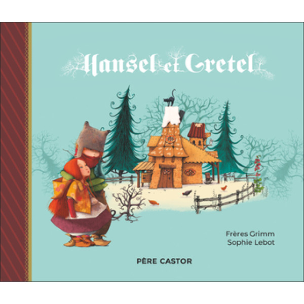 Hansel et Gretel