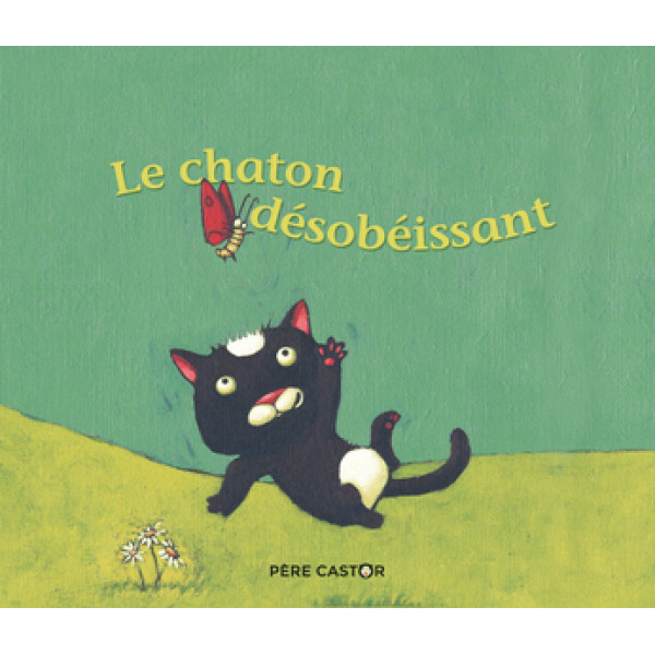 Le chaton désobéissant