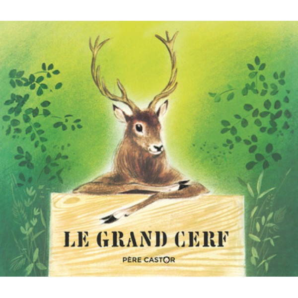 Le grand cerf et le lapin des champs