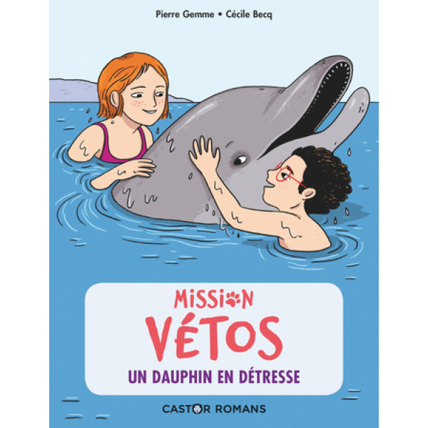 Mission vétos - Un dauphin en détresse