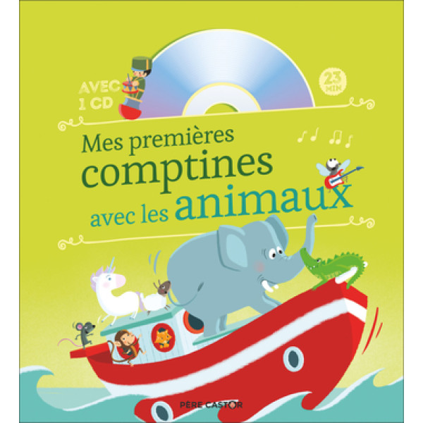 Mes premières comptines avec les animaux
