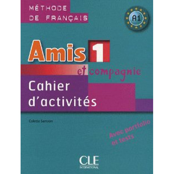 Amis et compagnie 1 Méthode de français CA 2008