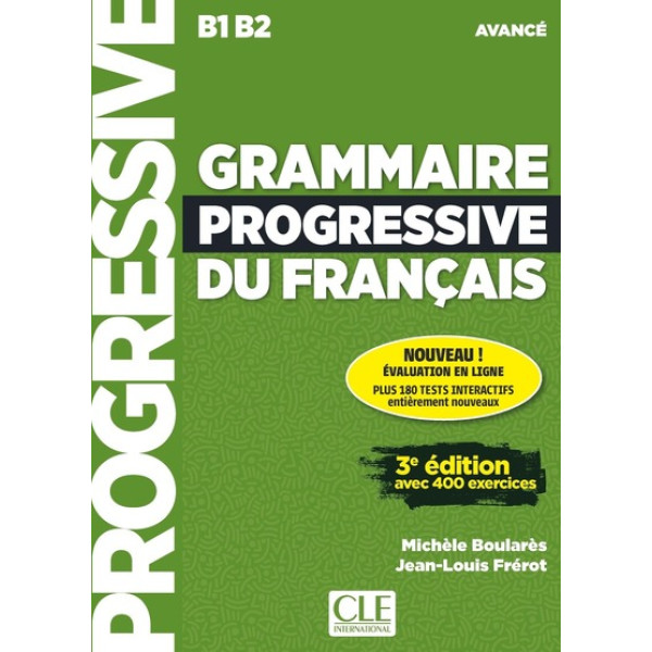 grammaire progressive du français B1>B2 3 Ed