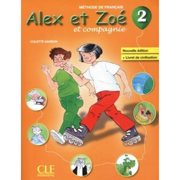 Alex et Zoé 2 méthode 2010