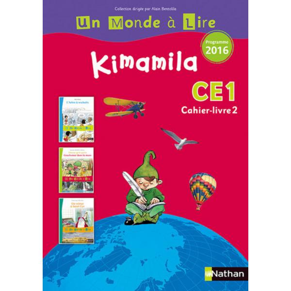 Un monde à lire CE1 Kimamila C.Livre 2 2017 Prog 2016 S.Rouge