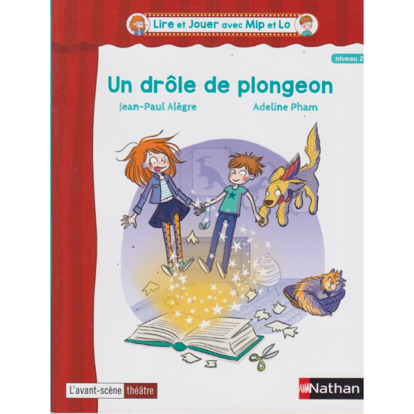 Un drôle de plongeon N2 -Lire et jouer avec Mip et Lo