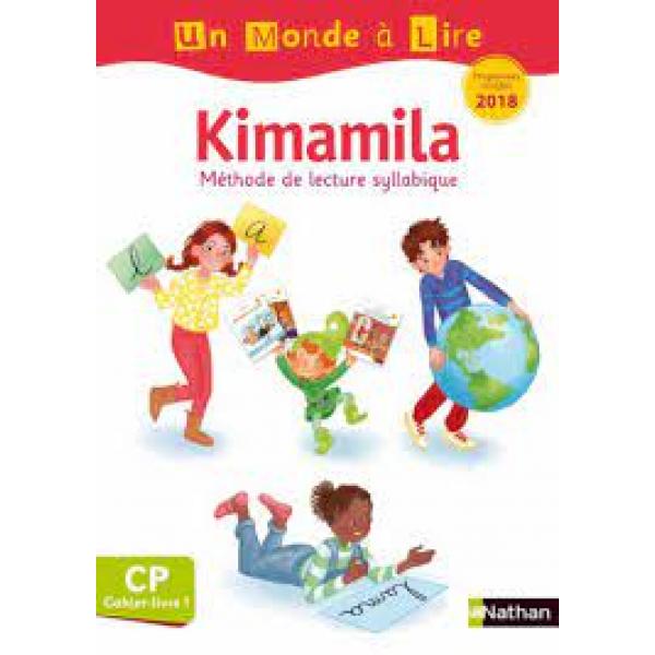 Un monde à lire CP Kimamila C.Livre 1 2019 prog 2018 S.blanche