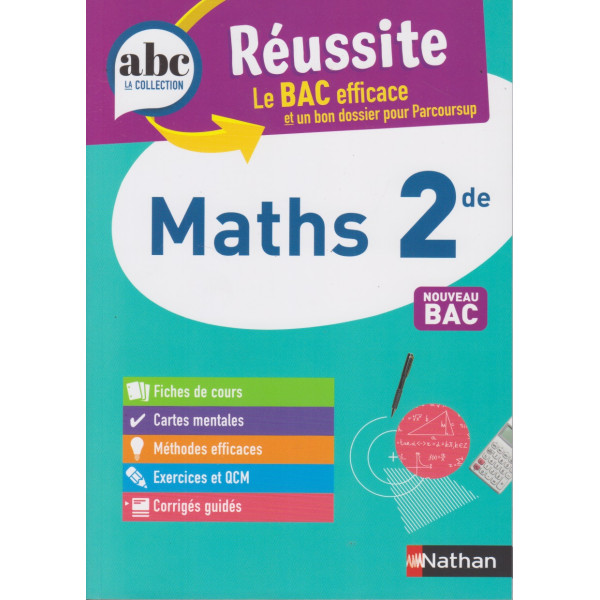 ABC la collection réussite Maths 2de 2023 