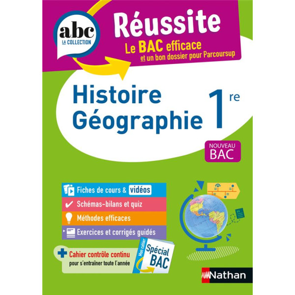 ABC la colletion Réussite le bac Histoire géographie 1re