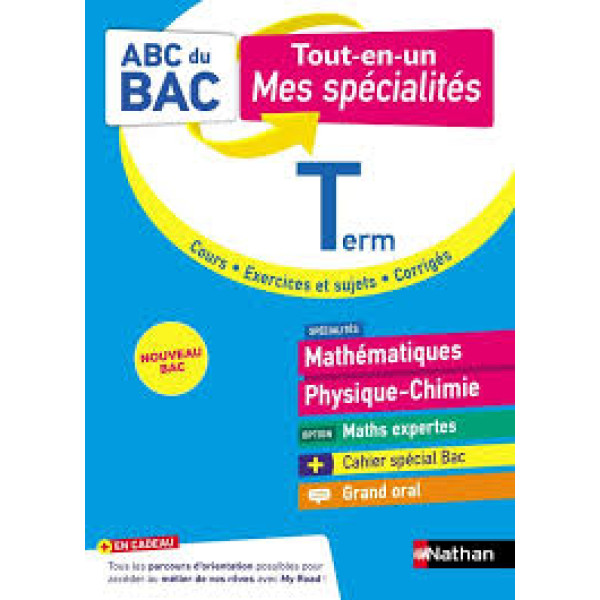 ABC du BAC Mes spécialités Math-Phy-Chimie Ed 2021Tle 
