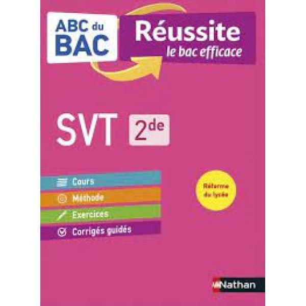 ABC du Bac Réussite SVT 2de