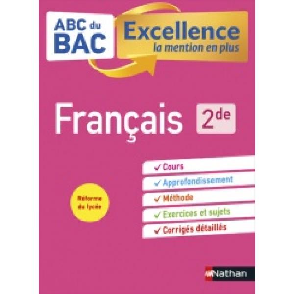 ABC du BAC excellence Français 2de