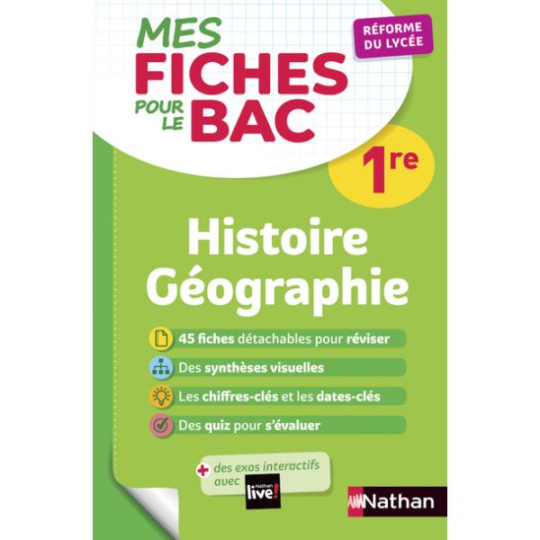 Mes fiches pour le Bac Histoire Géographie 1re