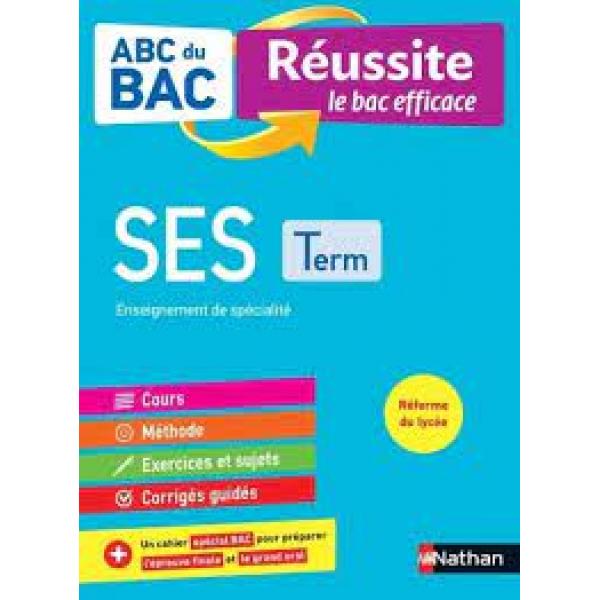 ABC du Bac Réussite SES Tle