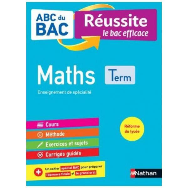 ABC du Bac Réussite Maths Tle