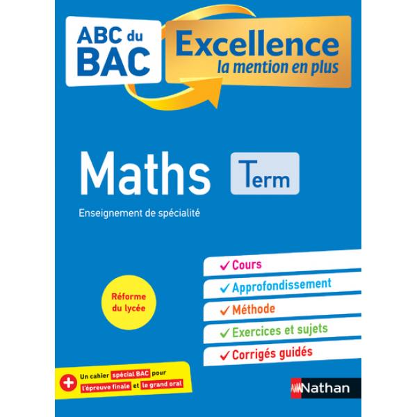 ABC du Bac Excellence Maths Tle