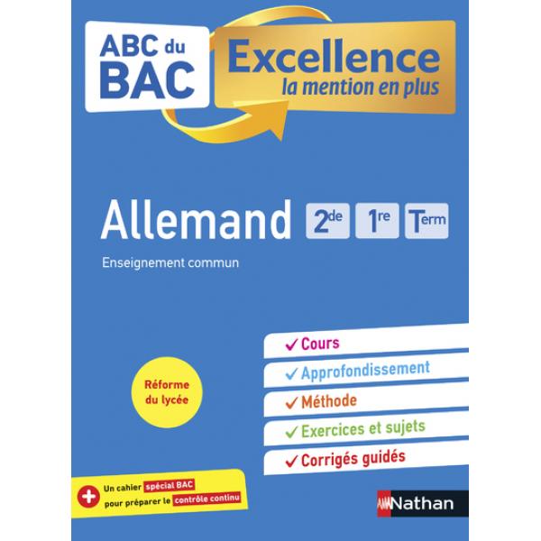 ABC du Bac Excellence Allemand 2de 1re Term