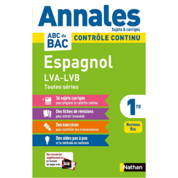 Annales ABC du BAC 2020Controle continu Espagnol 1re - sujet et corri
