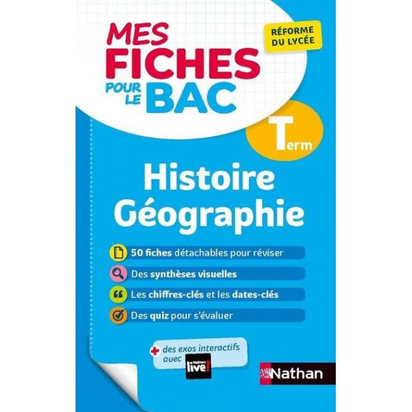 Mes fiches pour le Bac Histoire Géographie Tle