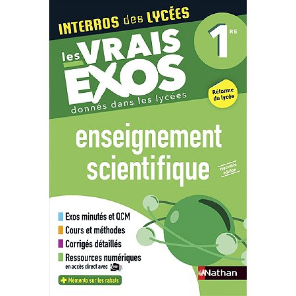 Interros des lycées Les vrais exos Enseignement Scientifique 1re	