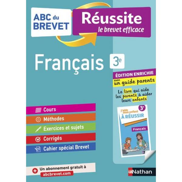 Abc du brevet réussite Français 3e Avec un guide parents