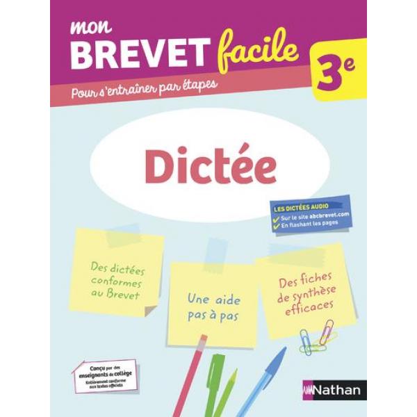 Mon brevet facile Dictée 3e