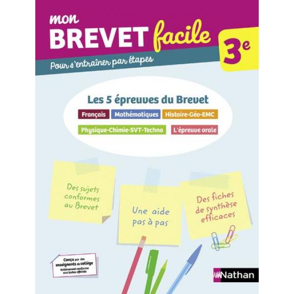 Mon brevet facile Les 5 épreuves du Brevet 3e