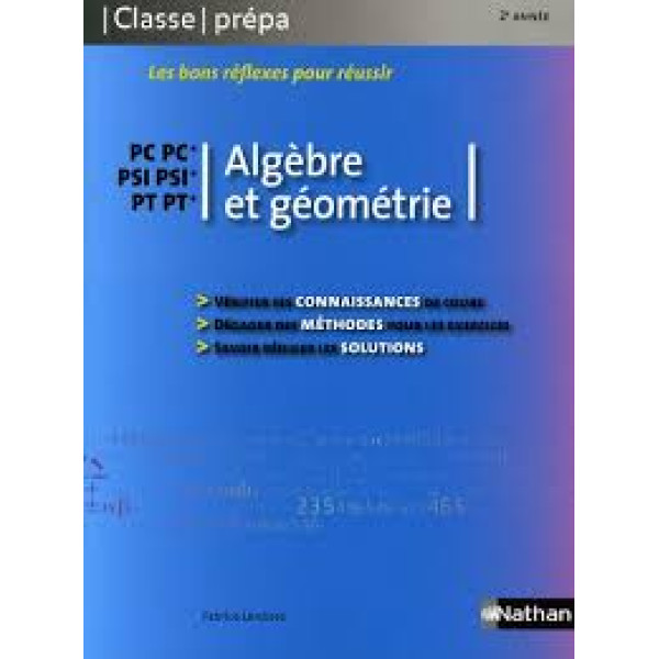 Algèbre et géométrie 2e PC/PSI/PT