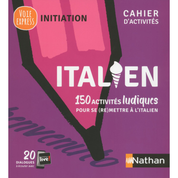 ITALIEN CAHIER D'ACTIVITES INITIATION